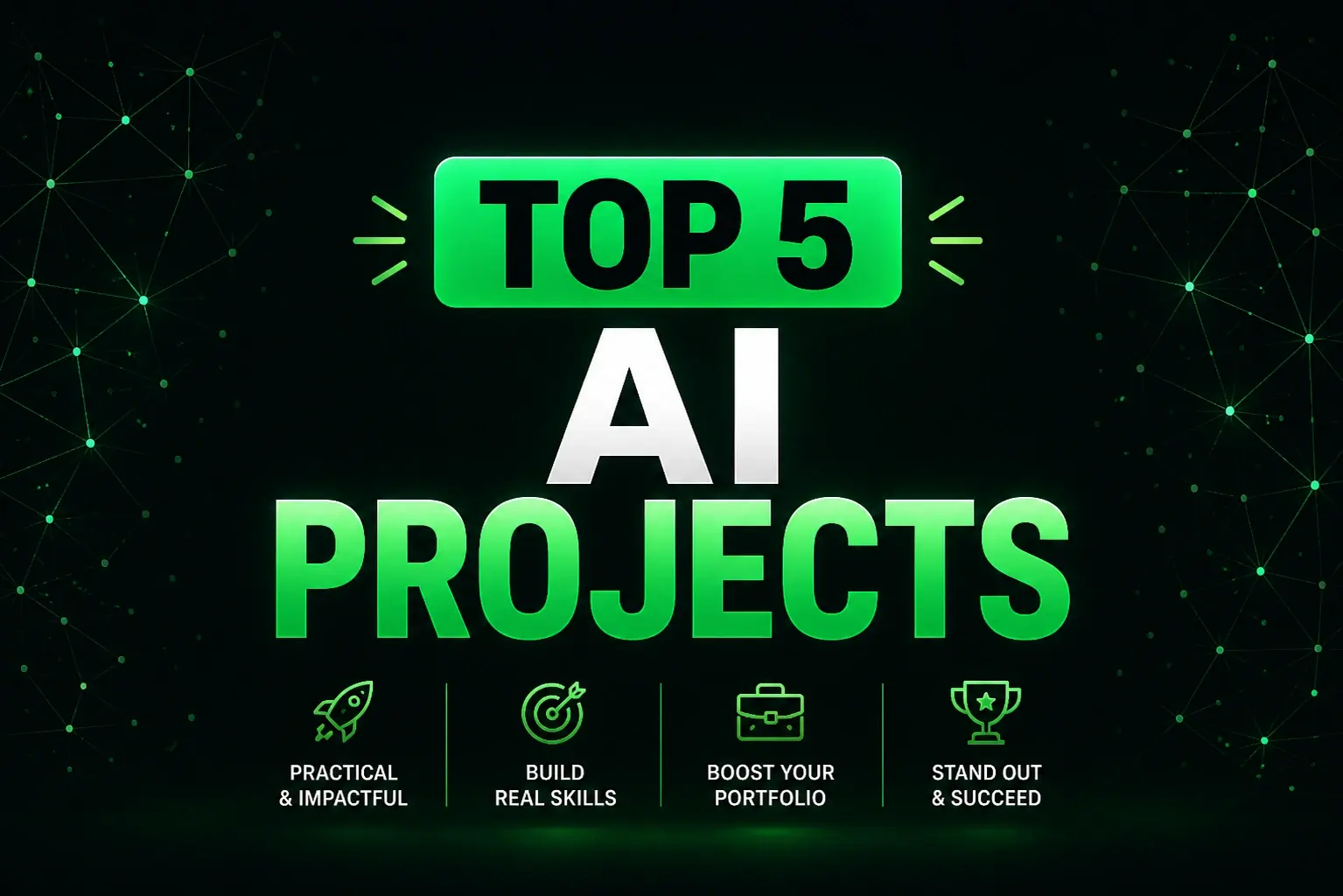 Top 5 Projects to Become an AI Engineer (Beginner to Real Skills)