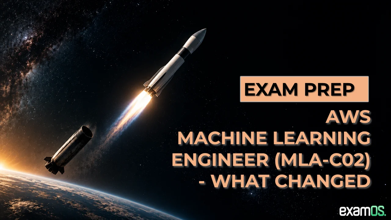 AWS Machine Learning Engineer: What Changed in September 2026