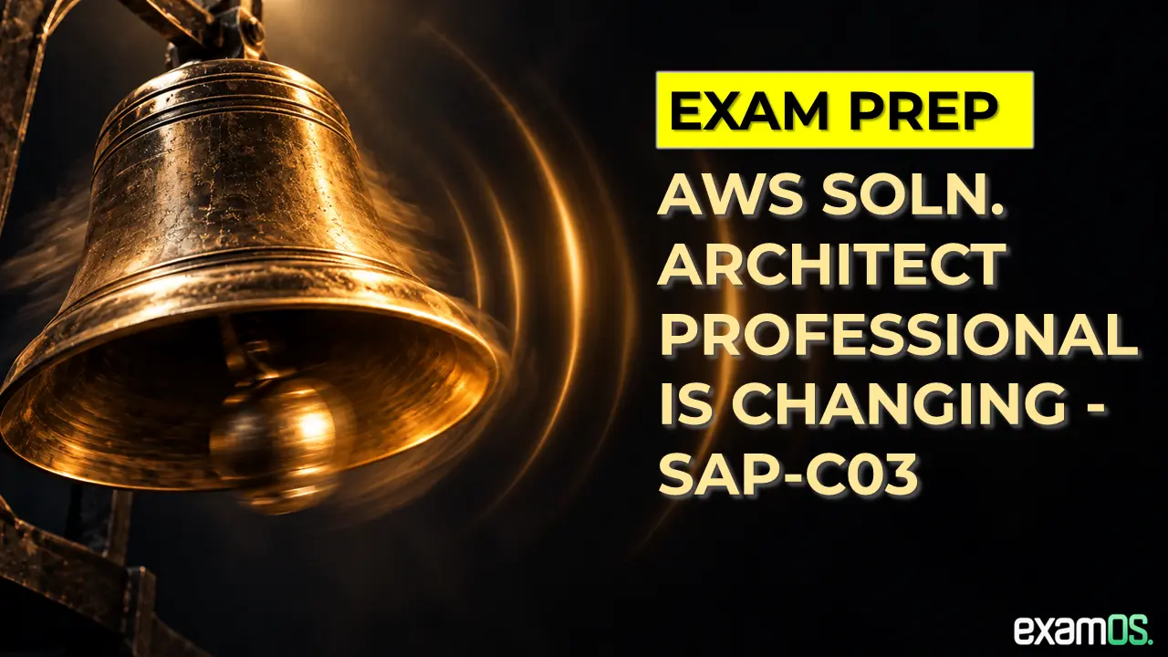 AWS Solutions Architect Professional SAP-C03 Changes: What to Expect in Nov 2026