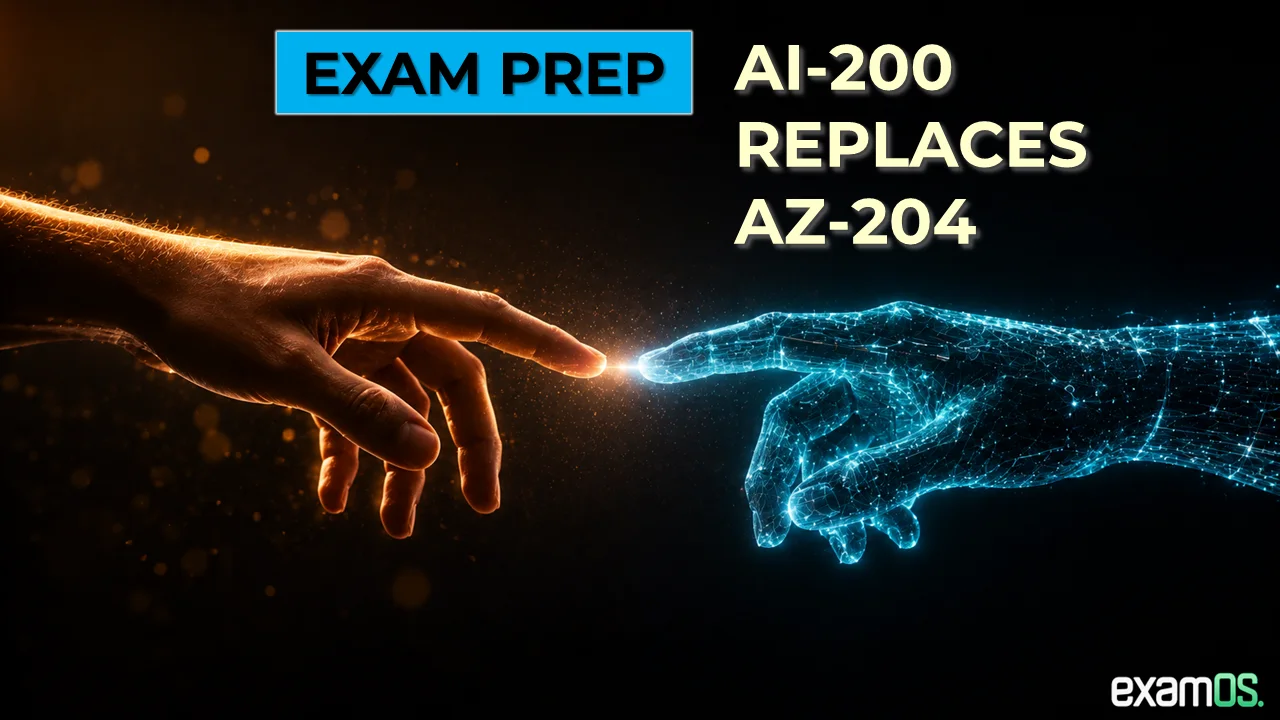 AZ-204 Has Retired: What AI-200 Actually Changes and How to Prepare